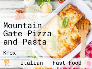 Mountain Gate Pizza and Pasta