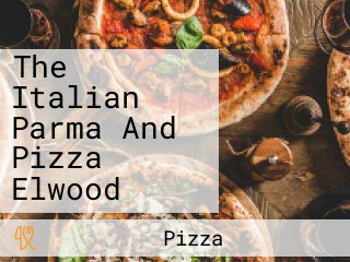 The Italian Parma And Pizza Elwood