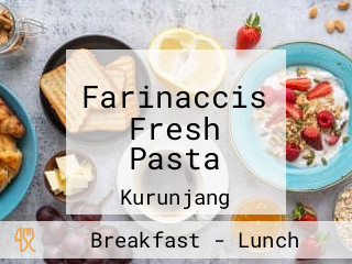 Farinaccis Fresh Pasta