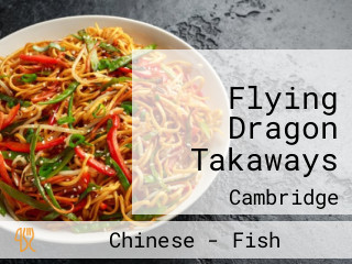 Flying Dragon Takaways