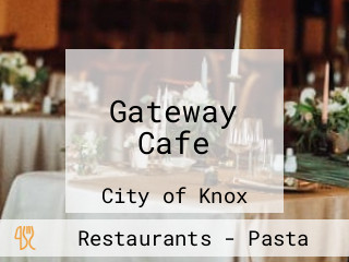 Gateway Cafe