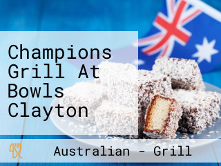 Champions Grill At Bowls Clayton