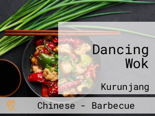 Dancing Wok