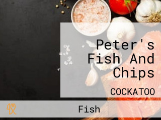 Peter's Fish And Chips