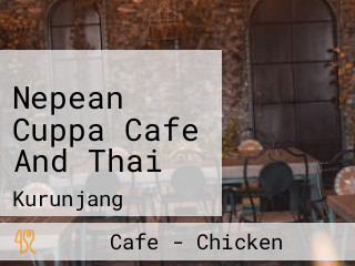 Nepean Cuppa Cafe And Thai