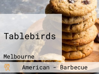 Tablebirds