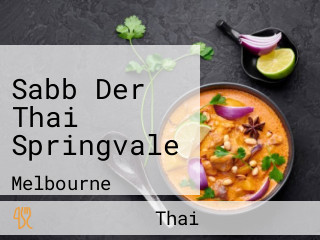 Sabb Der Thai Springvale