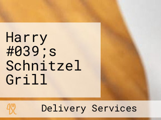 Harry #039;s Schnitzel Grill