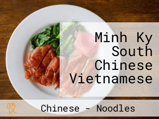 Minh Ky South Chinese Vietnamese