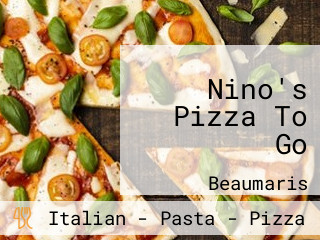 Nino's Pizza To Go