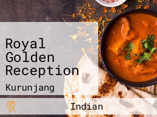 Royal Golden Reception