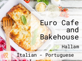 Euro Cafe and Bakehouse