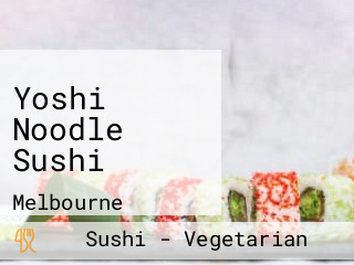 Yoshi Noodle Sushi