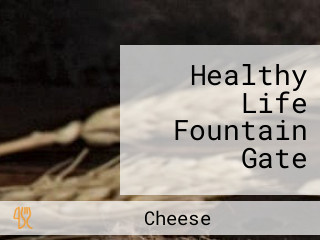 Healthy Life Fountain Gate