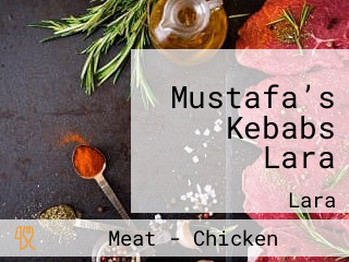 Mustafa’s Kebabs Lara