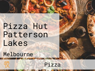 Pizza Hut Patterson Lakes