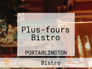 Plus-fours Bistro