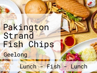 Pakington Strand Fish Chips