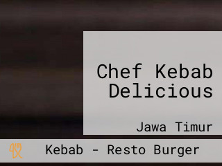 Chef Kebab Delicious