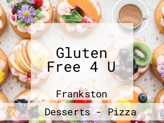 Gluten Free 4 U