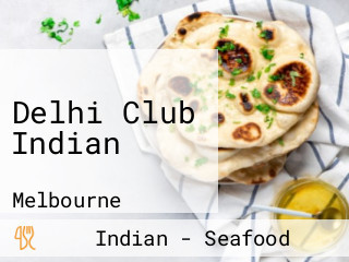 Delhi Club Indian