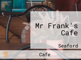 Mr Frank's Cafe