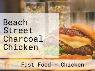 Beach Street Charcoal Chicken