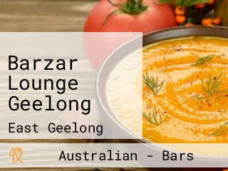 Barzar Lounge Geelong