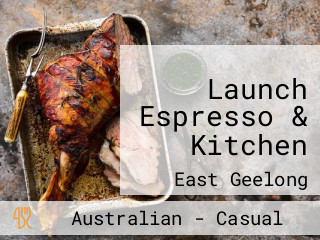 Launch Espresso & Kitchen