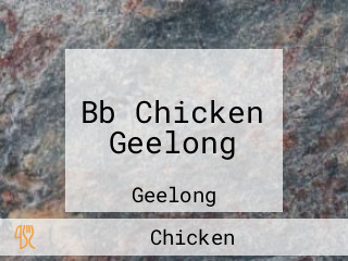 Bb Chicken Geelong