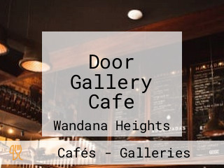 Door Gallery Cafe