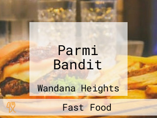 Parmi Bandit