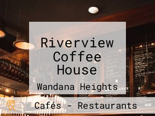 Riverview Coffee House