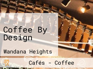 Coffee By Design