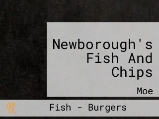 Newborough's Fish And Chips