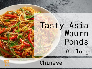 Tasty Asia Waurn Ponds