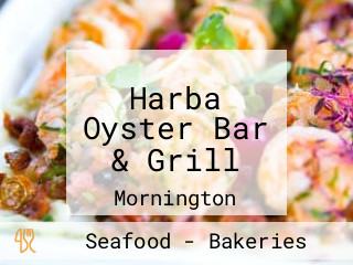 Harba Oyster Bar & Grill