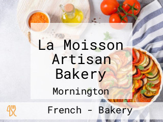 La Moisson Artisan Bakery