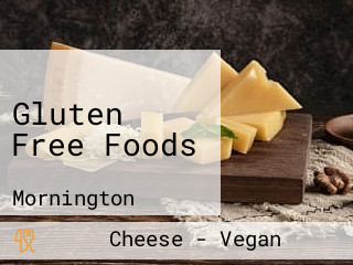 Gluten Free Foods