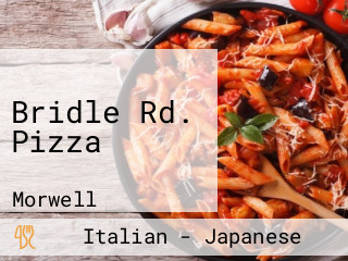 Bridle Rd. Pizza