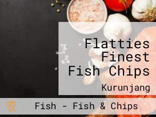 Flatties Finest Fish Chips