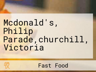 Mcdonald's, Philip Parade,churchill, Victoria