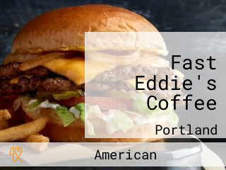 Fast Eddie's Coffee