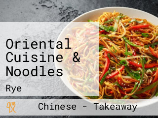 Oriental Cuisine & Noodles