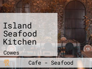 Island Seafood Kitchen