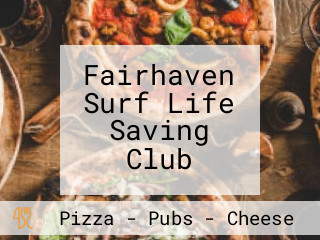 Fairhaven Surf Life Saving Club