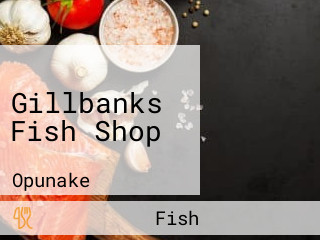 Gillbanks Fish Shop