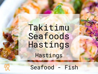 Takitimu Seafoods Hastings