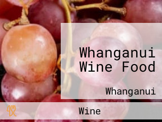 Whanganui Wine Food