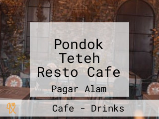 Pondok Teteh Resto Cafe